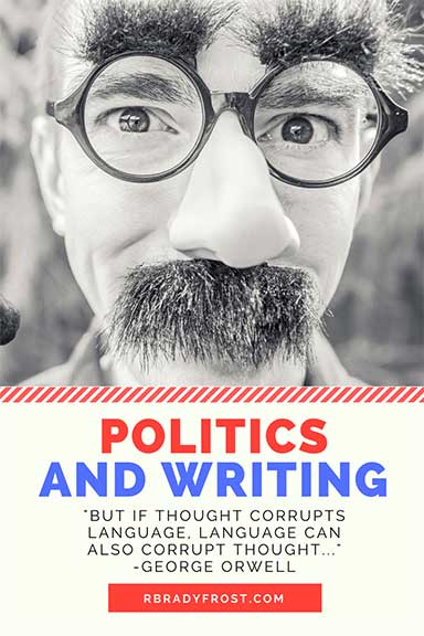 Politics and Writing